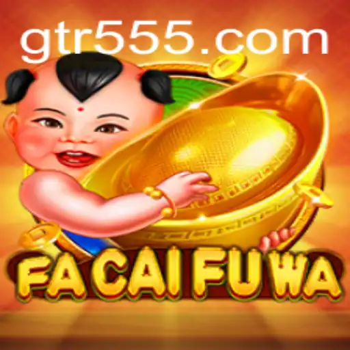 Descubra o Fascinante Mundo de FaCaiFuWa: Um Mergulho no GTR.game