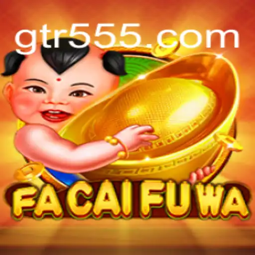 Descubra o Fascinante Mundo de FaCaiFuWa: Um Mergulho no GTR.game